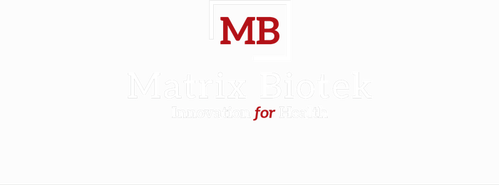 Matrix Biotek — Innovation for Health